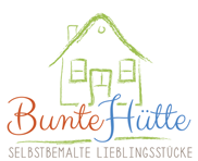 BunteHütte - selbstbemalte Lieblingsstücke BunteHütte - selbstbemalte Lieblingsstücke
